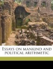 Essays on Mankind and Political Arithmetic